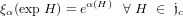 ξα(expH ) = eα(H) ∀ H ∈ 𝔧c