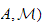 $A,\QTR{cal}{M)}$