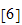 $\left[ 6\right] $